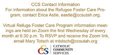 Catholic Community Services needs volunteers for in-person service, refugee foster care