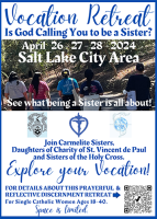 Vocations retreat in the Salt Lake area will highlight three womens religious orders