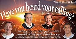 Hear and heed the vocations call, Bishop Wester urges