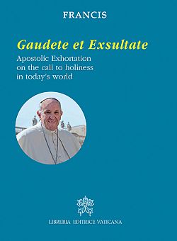 Selection of quotes from 'Gaudete et Exsultate'