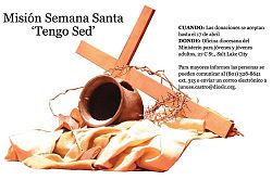 'Misión Semana Santa' un llamado a seguir los pasos de Jesús