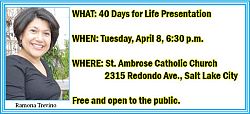 40 Days for Life national leader brings message of the beginning of the end of abortion to Utah