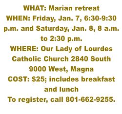 Marian retreat scheduled for January

